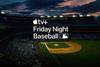 1. Apple-TV-plus-MLB-Friday-Night-Baseball-hero_big.jpg.medium_2x