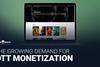 THE-GROWING-DEMAND-FOR-OTT-MONETIZATION-jpg-1024×576-playbox-technology