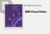 Ibm cloud video ai to roi